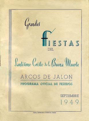 Fiestas patronales en honor al Cristo de la Buena Muerte 1949 Arcos de Jalón